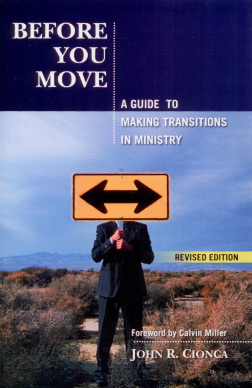 Before You Move: A Guide To Making Transitions in Ministry